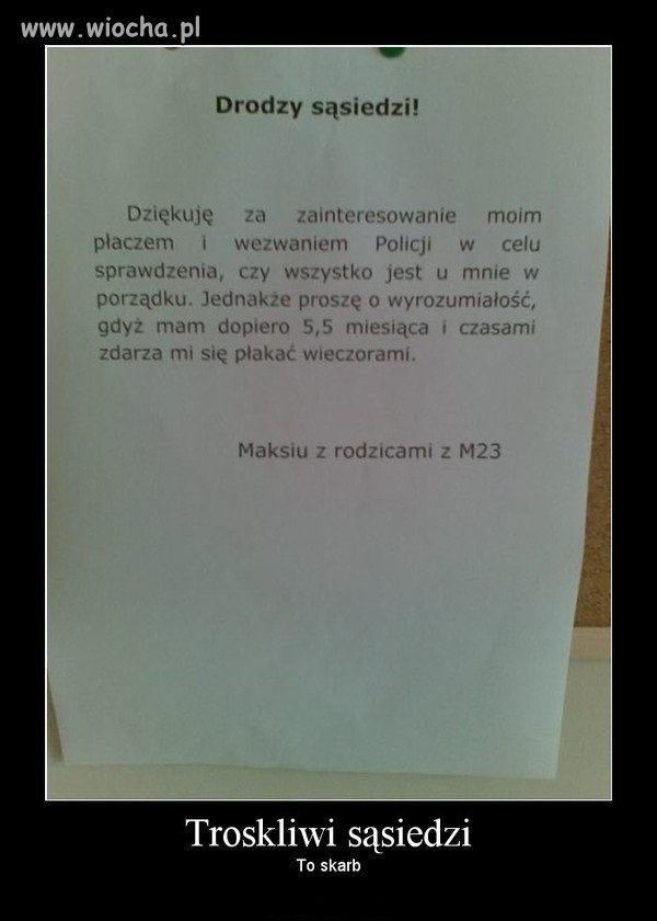 Policja przyjechała w trosce o spokojny sen sąsiada